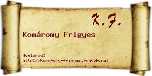 Komáromy Frigyes névjegykártya